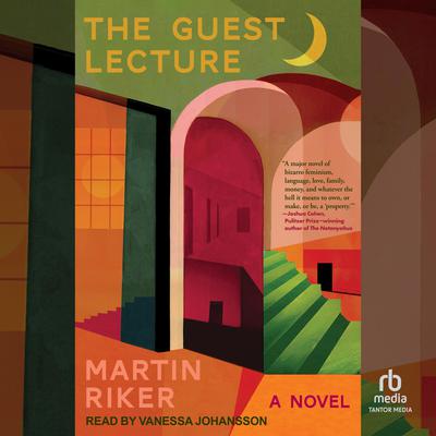 The Guest Lecture by Martin Riker audiobook