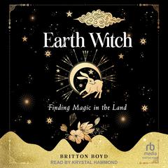 Earth Witch by Britton Boyd audiobook
