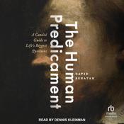 The Human Predicament by  David Benatar audiobook
