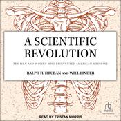 A Scientific Revolution by  Ralph H. Hruban audiobook