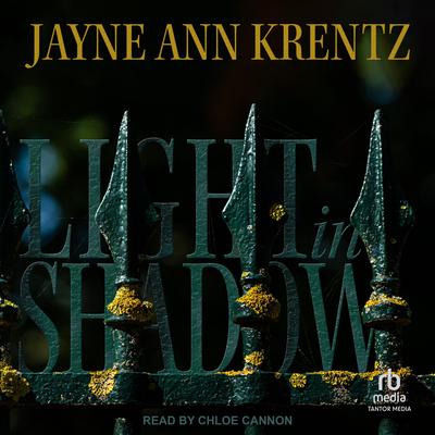 Light in Shadow by Jayne Ann Krentz audiobook