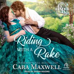 Riding with a Rake by Cara Maxwell audiobook