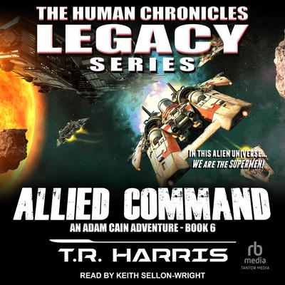 Allied Command by T. R. Harris audiobook
