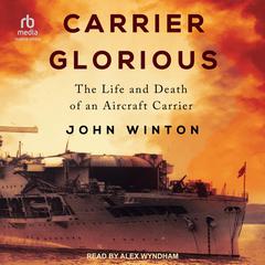 Carrier Glorious by John Winton audiobook