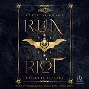 Run Riot by  Colette Rhodes audiobook