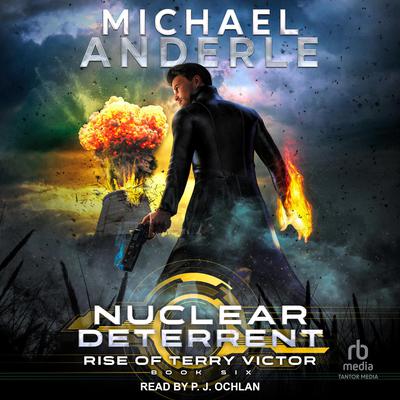 Nuclear Deterrent by Michael Anderle audiobook