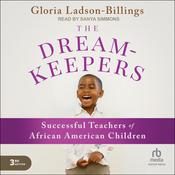 The Dreamkeepers by  Gloria Ladson-Billings audiobook