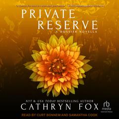 Private Reserve by Cathryn Fox audiobook