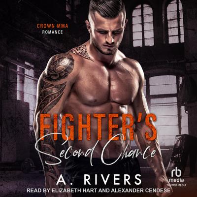 Fighter's Second Chance by A. Rivers audiobook
