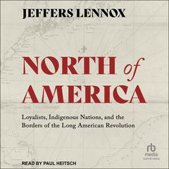 North of America by Jeffers Lennox audiobook