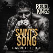 Saint's Song by  Garrett Leigh audiobook