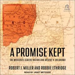 A Promise Kept by Robert J. Miller audiobook