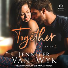 Together by Jennifer Van Wyk audiobook