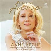 Call Me Anne by  Anne Heche audiobook