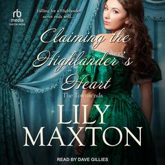 Claiming the Highlander's Heart by Lily Maxton audiobook