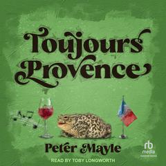Toujours Provence by Peter Mayle audiobook