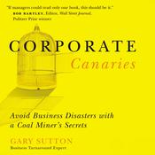 Corporate Canaries by  Gary Sutton audiobook