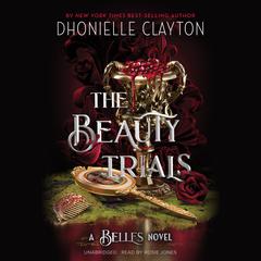 The Beauty Trials by Dhonielle Clayton audiobook