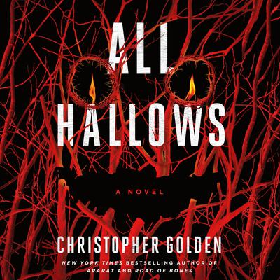 All Hallows by Christopher Golden audiobook