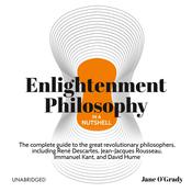Enlightenment Philosophy in a Nutshell by  Jane O'Grady audiobook