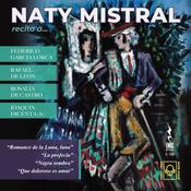 NATY MISTRAL recita a FEDERICO GARCIA LORCA, RAFAEL DE LEON, ROSALIA DE CASTRO, JOAQUIN DICENTA (Jr) by  Rosalia de Castro audiobook