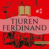 Tjuren Ferdinand by  Munro Leaf audiobook
