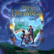 Tales from the Otherworlds by  Jessica Cage audiobook
