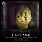 The Prayer by  Violet Hunt audiobook