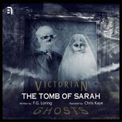 The Tomb of Sarah by  F.G. Loring audiobook