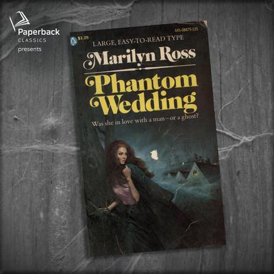 Phantom Wedding by Marilyn Ross audiobook