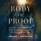 Body of Proof by  Jeremiah J. Johnston audiobook