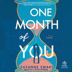 One Month of You by Suzanne Ewart audiobook