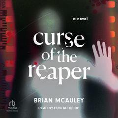 Curse of the Reaper by Brian McAuley audiobook