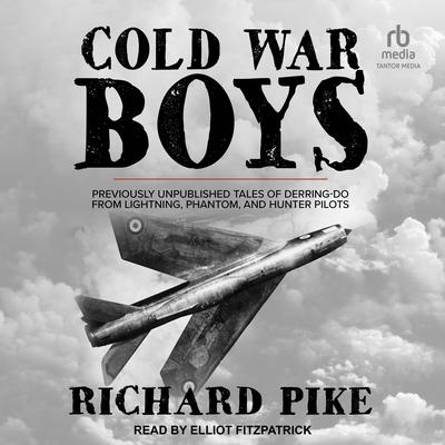 Cold War Boys by Richard Pike audiobook