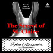 The Secret of St. Claire by  Robin Alexander audiobook