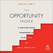 The Opportunity Index by  Gavin Lewis audiobook