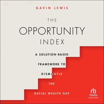 The Opportunity Index by Gavin Lewis audiobook