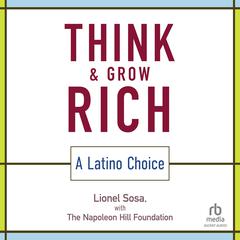 Think and Grow Rich by Lionel Sosa audiobook