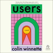 Users by  Colin Winnette audiobook