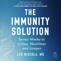 The Immunity Solution by Leo Nissola audiobook