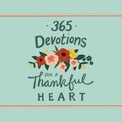 365 Devotions for a Thankful Heart by  Zondervan audiobook