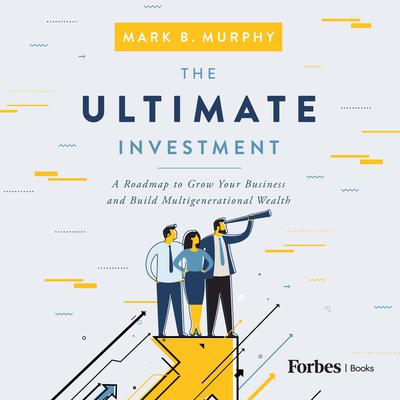 The Ultimate Investment by Mark Murphy audiobook