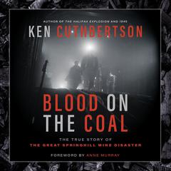 Blood on the Coal by Ken Cuthbertson audiobook