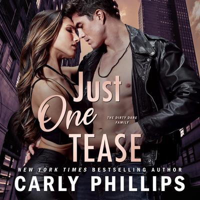 Just One Tease by Carly Phillips audiobook