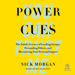 Power Cues by Nick Morgan audiobook