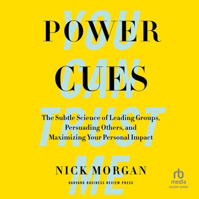 Power Cues by Nick Morgan audiobook