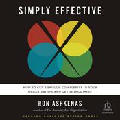 Simply Effective by  Ron Ashkenas audiobook