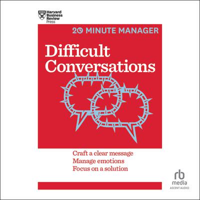 Difficult Conversations by Harvard Business Review audiobook
