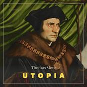 Utopia by  Sir Thomas More audiobook
