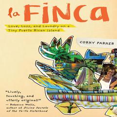 La Finca by Corky Parker audiobook